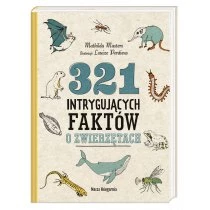 321 intrygujących faktów o zwierzętach Nasza księgarnia