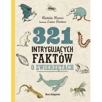 321 intrygujących faktów o zwierzętach Nasza księgarnia