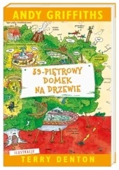 39-piętrowy domek na drzewie, Andy Griffiths Wydawnictwo nasza księgarnia