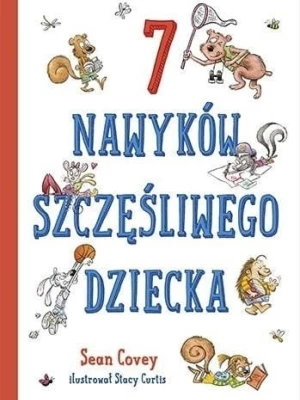7 nawyków szczęśliwego dziecka Znak