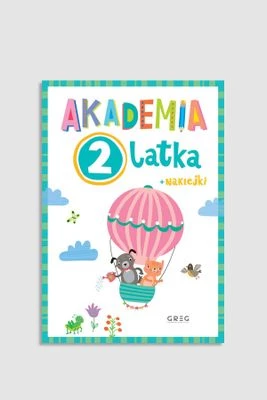 "Akademia 2-latka" książka z zadaniami i naklejkami GREG