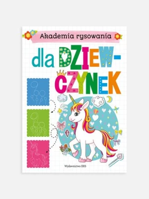 "Akademia rysowania. Dla dziewczynek" książka z zadaniami WYDAWNICTWO IBIS
