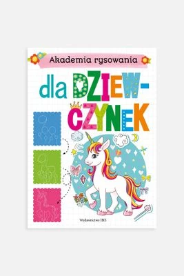"Akademia rysowania. Dla dziewczynek" książka z zadaniami WYDAWNICTWO IBIS