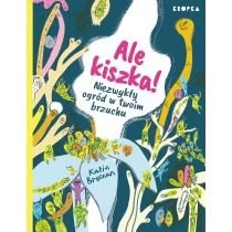 Ale kiszka! Niezwykły ogród w twoim brzuchu Kropka