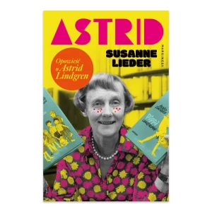 Astrid. Opowieść o Astrid Lindgren Marginesy