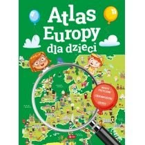Atlas Europy dla dzieci. Mapy fizyczne. Ciekawostki. Quizy Troy