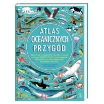 Atlas oceanicznych przygód Nasza Księgarnia