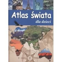 Atlas świata dla dzieci. Wydawnictow SBM