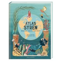 Atlas syren. Wodny lud z różnych stron świata Nasza Księgarnia