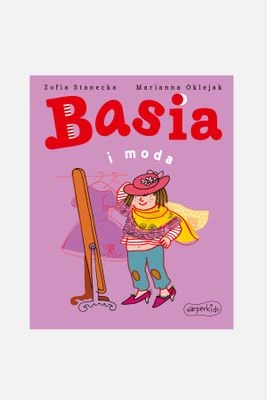 "Basia i moda" książka dla dzieci HARPERKIDS