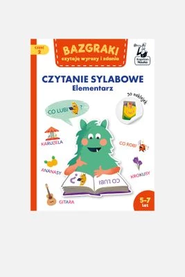 "Bazgraki czytają wyrazy i zdania. Czytanie sylabowe. Elementarz. Bazgraki. Część 2" książka z zadaniami KAPITAN NAUKA