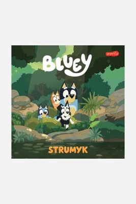 "Bluey. Strumyk. Moja czytanka" książka dla dzieci HARPERKIDS