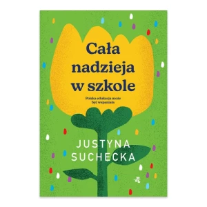 Cała nadzieja w szkole W.a.b.