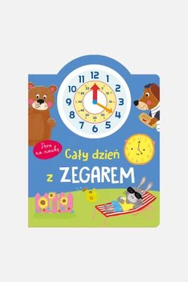 "Cały dzień z zegarem. Pora na naukę" książka edukacyjna WYDAWNICTWO OLESIEJUK