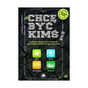 Chcę być kimś Część 3 Mind&dream michał zawadka