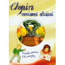 Chopin oczami dzieci + CD Book House