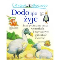 Ciekawe Dlaczego Dodo Nie Żyje Wydawnictwo Olesiejuk
