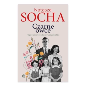 Czarne owce. Opowieść o kobietach wiernych sobie Wydawnictwo literackie