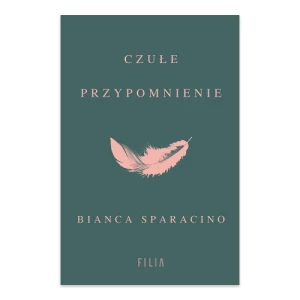 Czułe przypomnienie Filia