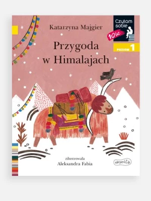 "Czytam sobie: Poziom 1. Przygoda w Himalajach" książka dla dzieci HARPERKIDS