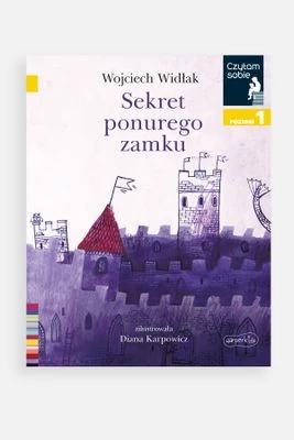 "Czytam sobie: Poziom 1. Sekret ponurego zamku" książka dla dzieci HARPERKIDS