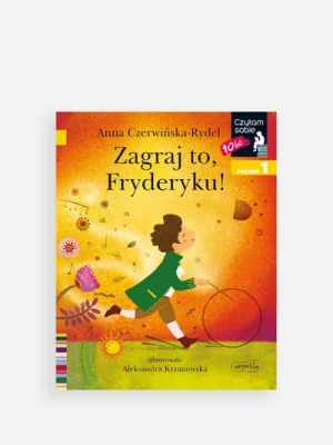 "Czytam sobie: Poziom 1. Zagraj to, Fryderyku!" książka dla dzieci HARPERKIDS