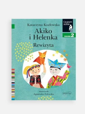 "Czytam sobie: Poziom 2. Akiko i Helenka: Rewizyta" książka dla dzieci HARPERKIDS