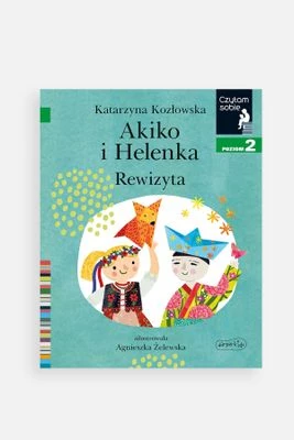 "Czytam sobie: Poziom 2. Akiko i Helenka: Rewizyta" książka dla dzieci HARPERKIDS