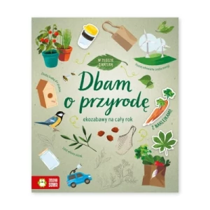 Dbam o przyrodę. W zgodzie z naturą Zielona sowa