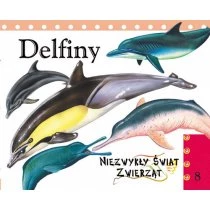 Delfiny. Niezwykły świat zwierząt 8 Bellona