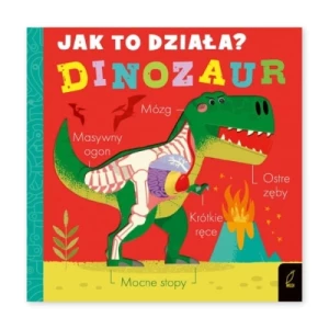 Dinozaur. Jak to działa? Wilga