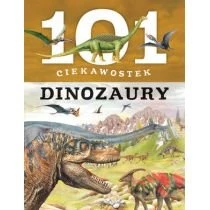 Dinozaury. 101 ciekawostek Wydawnictwo Olesiejuk
