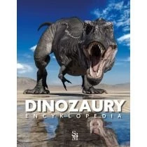Dinozaury. Encyklopedia SBM