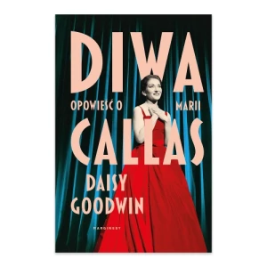 Diwa. Opowieść o Marii Callas Marginesy