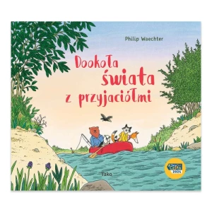 Dookoła świata z przyjaciółmi Tako
