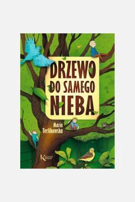 "Drzewo do samego nieba. Kolorowa klasyka" książka dla dzieci GREG