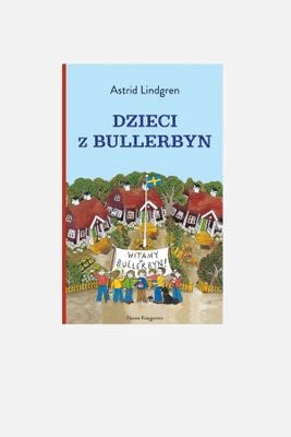 "Dzieci z Bullerbyn " wyd. 2022 - książka dla dzieci NASZA KSIĘGARNIA