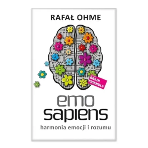 Emo Sapiens. Harmonia emocji i rozumu Bukowy las