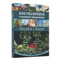 Encyklopedia w pytaniach i odpowiedziach Polska i świat SBM