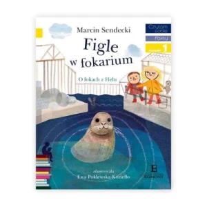 Figle w fokarium. Czytam sobie. Poziom 1 Harper colins / harper kids