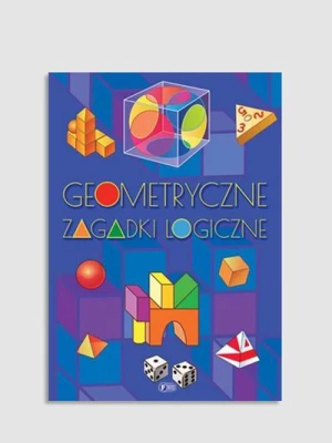 "Geometryczne zagadki logiczne" książka z zadaniami FENIX