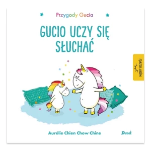 Gucio uczy się słuchać. Przygody Gucia Debit