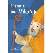 Historia św. Mikołaja Jedność
