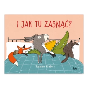 I jak tu zasnąć? Tako