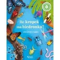 Ile kropek ma biedronka? Wiem wszystko o owadach. Akademia małego przyrodnika Jedność