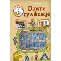 Jak to działa? Dawne cywilizacje SBM