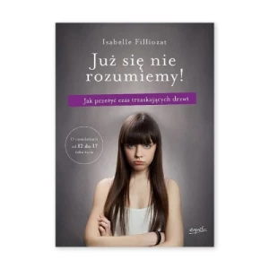 Już się nie rozumiemy! Jak przeżyć czas trzaskających drzwi Esprit