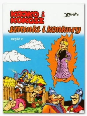 Kajko i Kokosz. Tom 5. Szranki i konkury. Część 2 Egmont