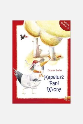 "Kapelusz Pani Wrony wyd. 3" książka dla dzieci BIS