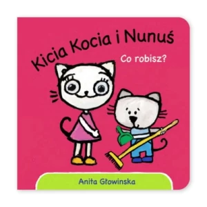 Kicia Kocia i Nunuś. Co robisz? Media rodzina